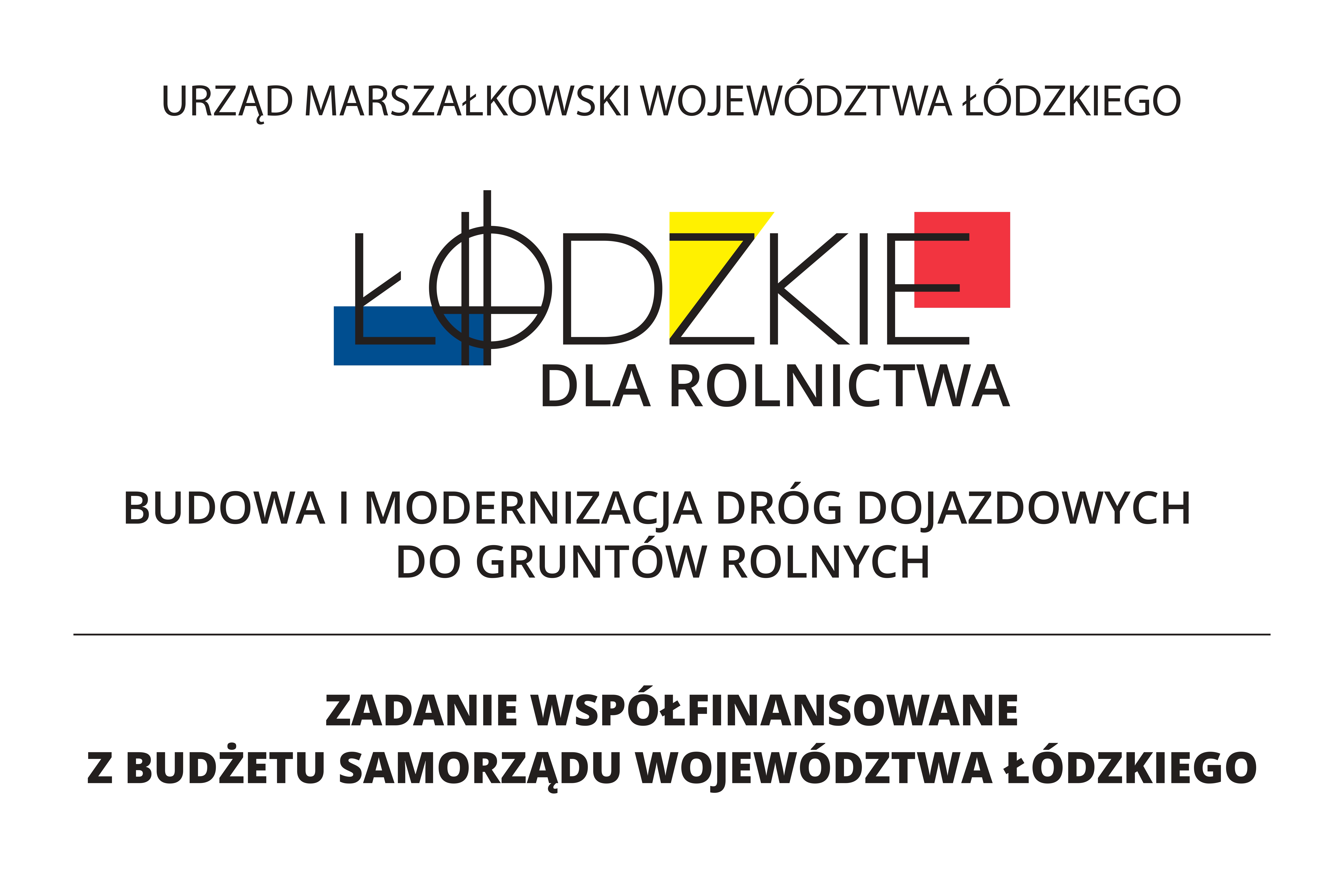 Tablica_80x120__ł&oacute;dzkie_dla_rolnictwa__budowa_i_modernizacja_dr&oacute;g_page-0001